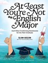 At Least You're Not an English Major - Glenn Boozan - 9781523533183
