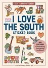I Love the South Sticker Book - Joanna Dee ; Workman Publishing - 9781523533299