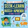 My First Seek and Learn: At Home / Mi primer busca y aprende: en casa - Workman Publishing - 9781523535392