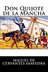 Don Quijote de la Mancha: Completo - Miguel De Cervantes Saavedra - 9781523603305