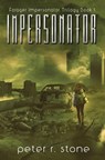 Impersonator - Peter R Stone - 9781523659661