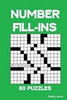 Number Fill-Ins: 60 Puzzles - Cathy Carty - 9781523659753
