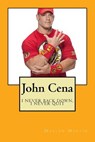John Cena: I never back down, I never quit - Marlow J. Martin - 9781523669745