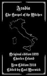 Aradia: The Gospel of the Witches - Tarl Warwick - 9781523709700