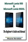 Microsoft Lumia 950 & Microsoft Lumia 950xl - IBRAHIM,  Pharm - 9781523946976