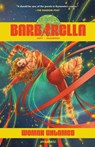 Barbarella: Woman Untamed - Sarah A. Hoyt - 9781524121020