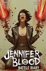 Jennifer Blood Volume 1: Battle Diary - Fred Van Lente - 9781524124717