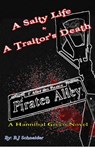 A Salty Life & A Traitor's Death - B.J. Schneider - 9781524220334