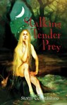 Stalking Tender Prey - Storm Constantine - 9781524221348
