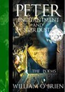 Peter, Enchantment and Stardust: The Poems - William O'Brien - 9781524254865