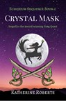 Crystal Mask - Katherine Roberts - 9781524266882