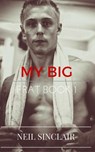 My Big - Neil Sinclair - 9781524278021