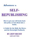 Adventures in Self-Republishing - Jeff Hecht - 9781524296032