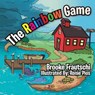 The Rainbow Game - Brooke Frautschi - 9781524538026