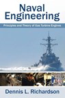 Naval Engineering - Dennis L Richardson - 9781524648572