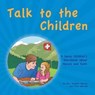 Talk to the Children - REV Douglas Murray ; Vreni Gehring - 9781524662516