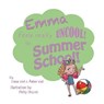 Emma Feels Really Uncool in Summer School - Dana Wall ; Amber Wall - 9781524692834