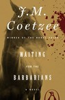 Waiting for the Barbarians - J. M. Coetzee - 9781524705473