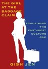 The Girl at the Baggage Claim - Gish Jen - 9781524711115