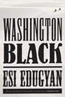 Washington Black - Esi Edugyan - 9781524711443