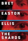 Shards - Bret Easton Ellis - 9781524712426