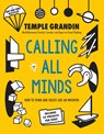 Calling All Minds - Ph.D. Temple Grandin - 9781524738228