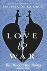 Love & War - Melissa de la Cruz - 9781524739676