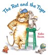The Rat and the Tiger - Keiko Kasza - 9781524740368