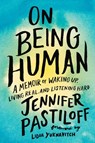 On Being Human - Jennifer Pastiloff - 9781524743574