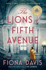The Lions of Fifth Avenue - Fiona Davis - 9781524744632