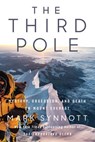 The Third Pole - Mark Synnott - 9781524745585
