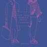 New York Street Style - Zoe de las Cases - 9781524760229