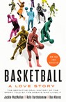 Basketball - Jackie MacMullan ; Rafe Bartholomew ; Dan Klores - 9781524761806