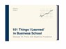 101 Things I Learned in Business School - Michael W. Preis ; Matthew Frederick - 9781524761929