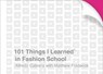 101 Things I Learned® in Fashion School - Alfredo Cabrera ; Matthew Frederick - 9781524761998