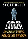 Ready for Launch - Scott Kelly - 9781524764340