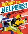 Hooray for Helpers! - Mike Austin - 9781524765644