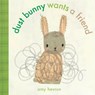 Dust Bunny Wants a Friend - Amy Hevron - 9781524765712