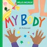 Hello, World! My Body - Jill Mcdonald - 9781524766368