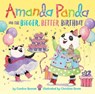 Amanda Panda and the Bigger, Better Birthday - RANSOM,  Candice F. - 9781524768201