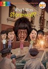 What Was Stonewall? - Nico Medina ; Who HQ - 9781524786007