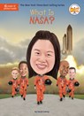 What Is NASA? - Sarah Fabiny ; Who HQ - 9781524786045