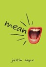 Mean - SAYRE,  Justin - 9781524787950