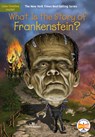 What Is the Story of Frankenstein? - Sheila Keenan - 9781524788421