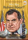 Who Was Richard Nixon? - Megan Stine ; Who HQ - 9781524789800