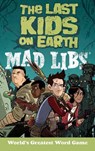 The Last Kids on Earth Mad Libs - Leila Sales - 9781524791995