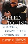 Called to Rise - Michelle Burford ; Chief David O. Brown - 9781524796556