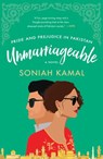 Unmarriageable - Soniah Kamal - 9781524799724
