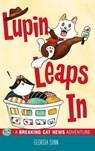 Lupin Leaps In - Georgia Dunn - 9781524851309