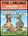 Fowl Language: Winging It - Brian Gordon - 9781524859329